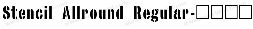 Stencil Allround Regular字体转换